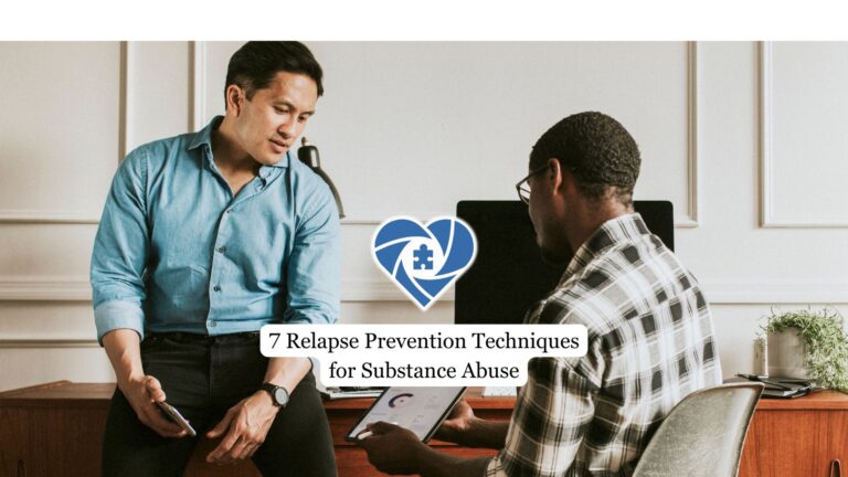 Relapse Prevention Techniques for Substance Abuse