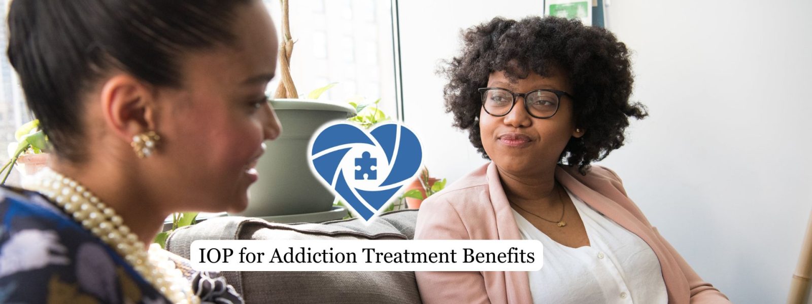 IOP for Addiction Treatment Benefits